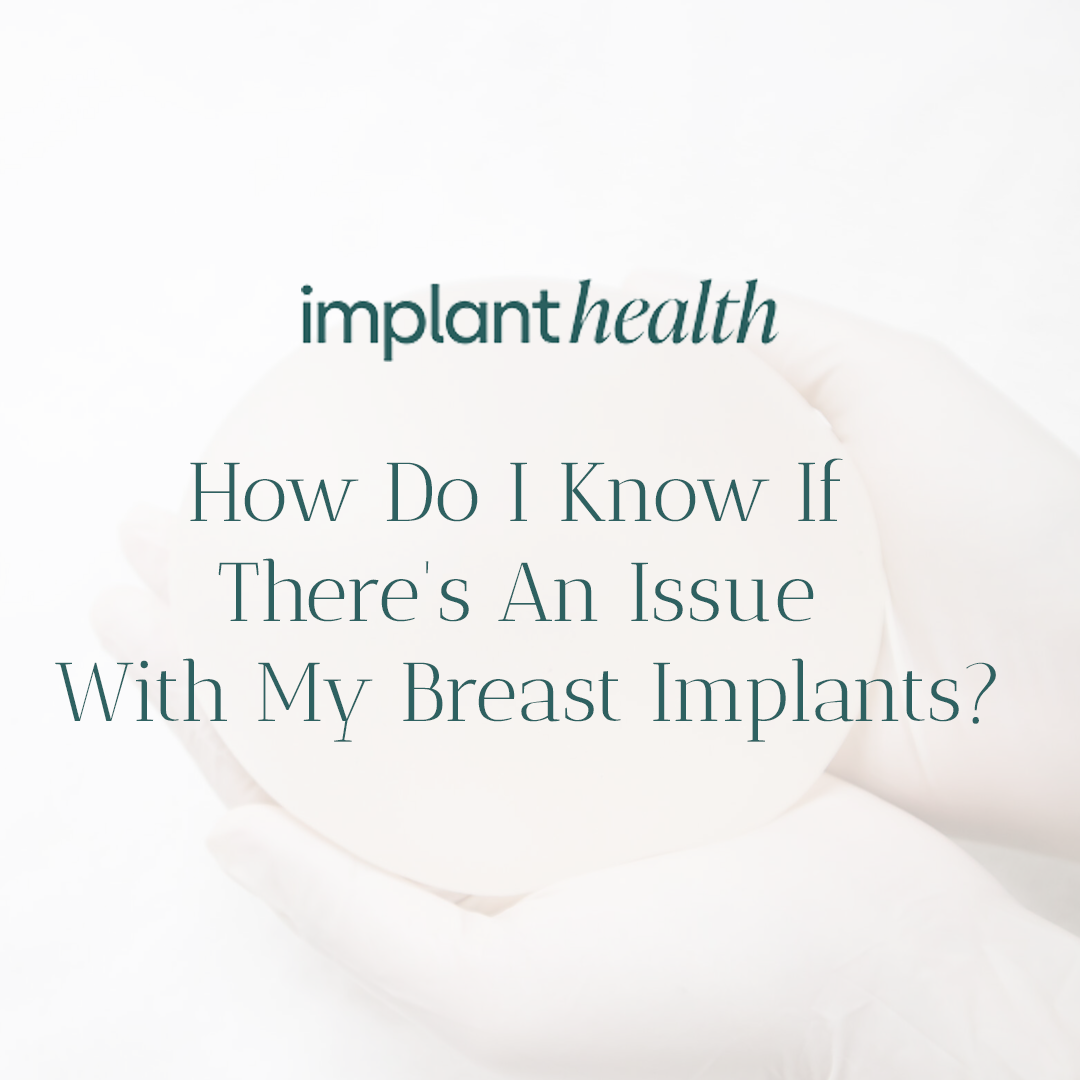 issue with breast implants